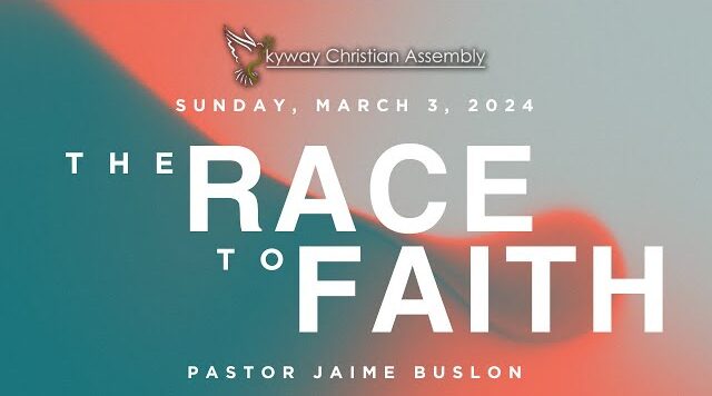 The Race of Faith – Part 1