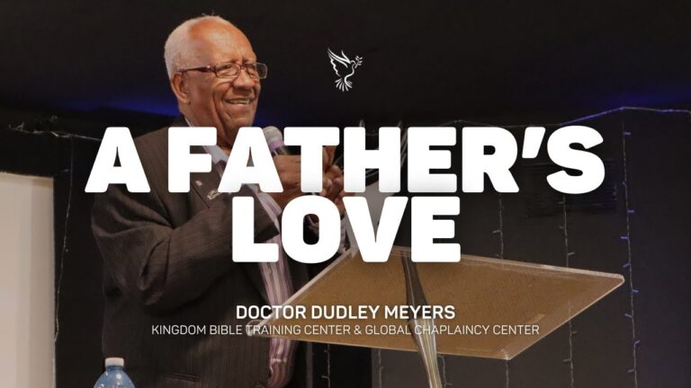 A Father’s Love | Doctor Dudley Meyers