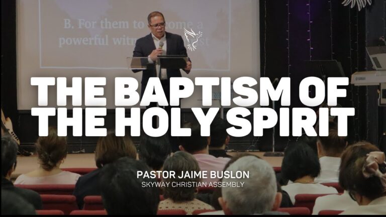 The Baptism Of The Holy Spirit | Pastor Jaime Buslon